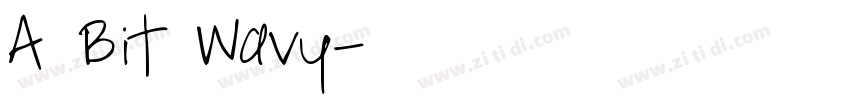 A Bit Wavy字体转换